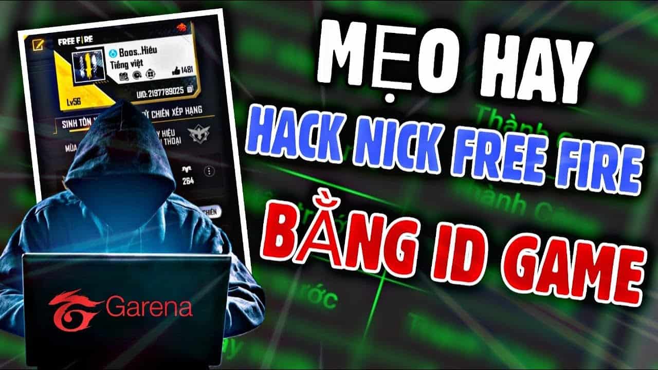 Mẹo Hack Nick Free Fire Của Người Khác Bằng ID Game - BiliBili